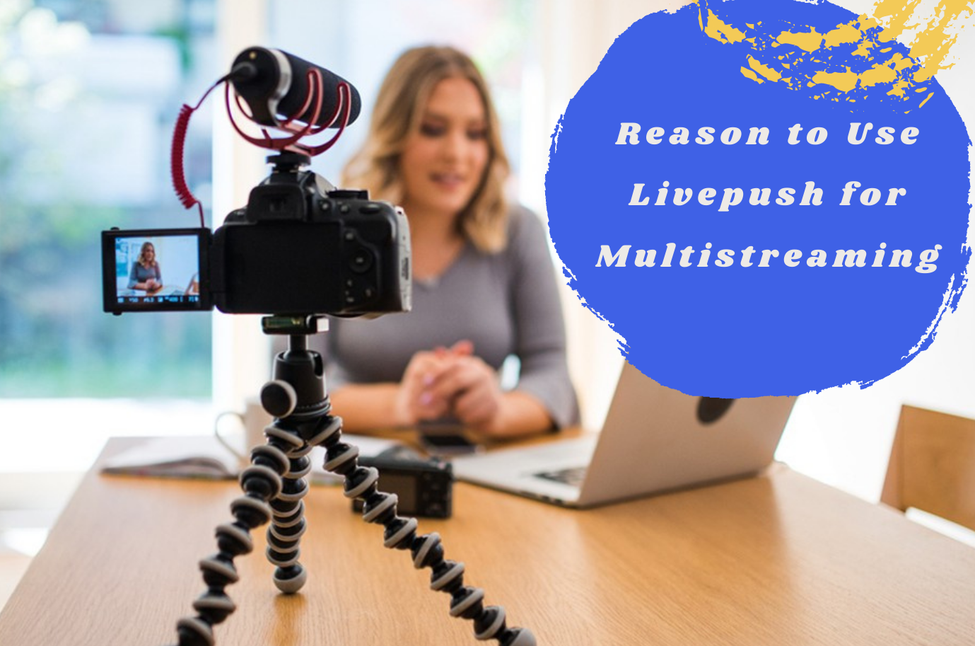 Top 5 Reasons to Use Livepush for Multistreaming